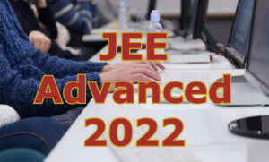 Read more about the article JEE Advanced 2022 Admit Card : जेईई एडवांस्ड एडमिट कार्ड jeeadv.ac.in पर जारी, यहां एक क्लिक में डाउनलोड करें