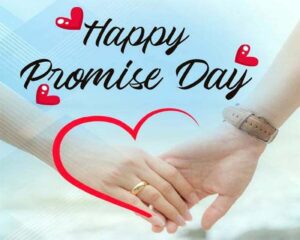 Happy Promise Day 2023 : आज है प्रॉमिस डे, ये प्यार भरे मैसेज भेजकर करें पार्टनर से हमेशा साथ निभाने का वादा