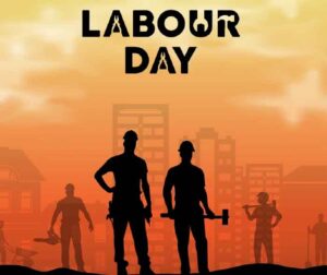 International Labour Day 2023 : 01 मई को मनाया जाएगा अंतरराष्ट्रीय श्रम दिवस