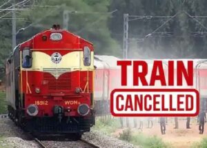 Train Cancel : CG से होकर गुजरने वाली ये ट्रेनें 17 से 20 जुलाई तक रहेंगी रद्द...देखे लिस्ट