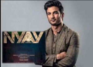 Sushant’s film Nyay release Date : सुशांत सिंह राजपूत की फिल्म ‘न्याय’ जल्द होगी रिलीज….