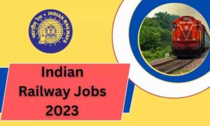 Indian Railway Requirement 2023 : 10वीं पास युवाओं के लिए रेलवे में नौकरी पाने का गोल्डन चांस....देखे आवेदन प्रक्रिया और पूरी डिटेल